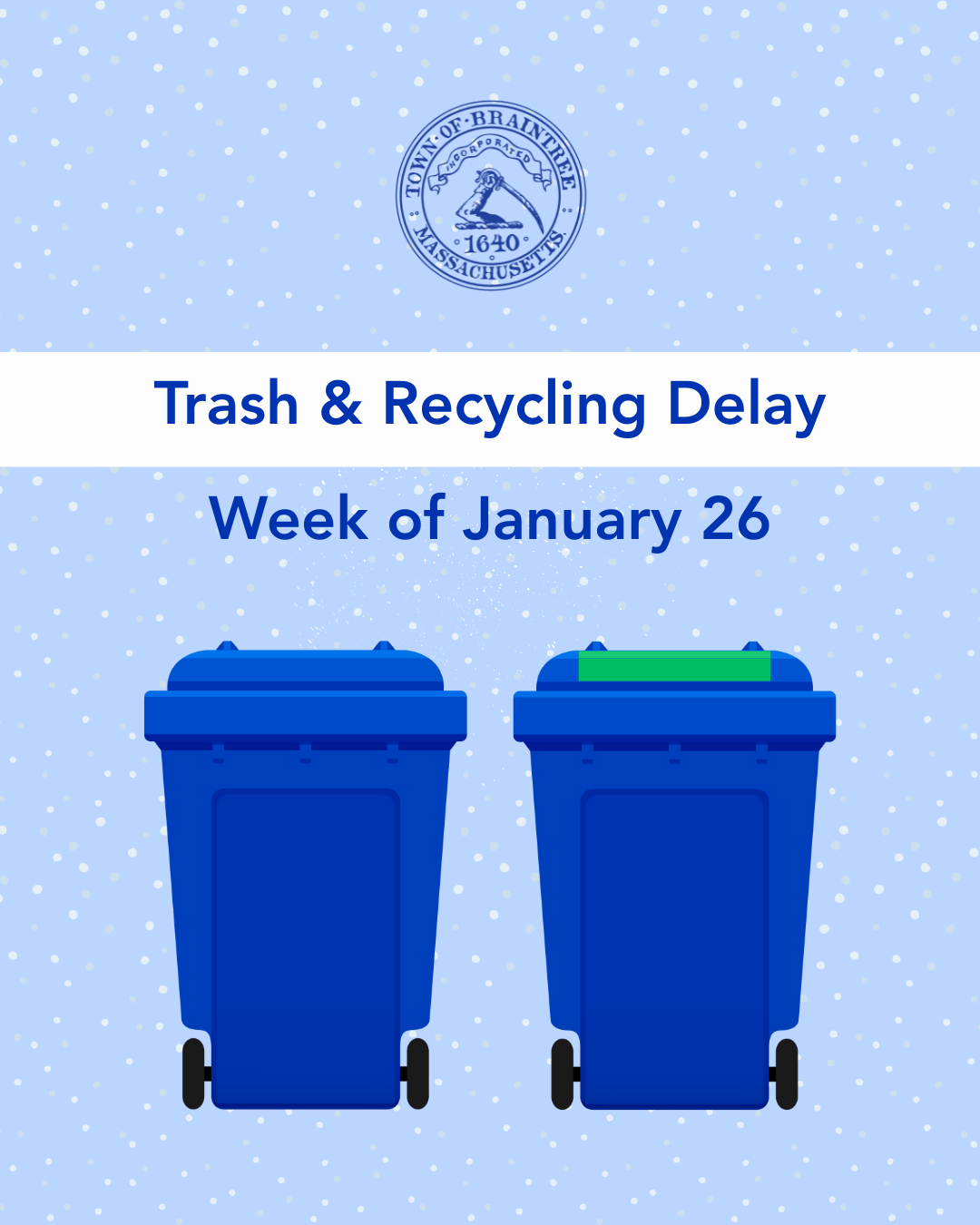 Trash & Recycling Delay
